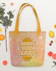 Radiate Your Light Tote Bag