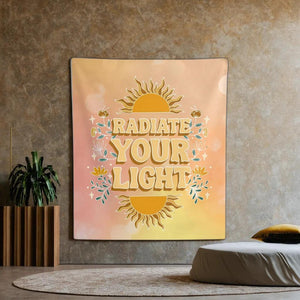 Radiate Your Light Tapestry