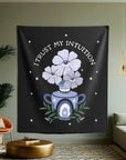 I Trust My Intuition Tapestry