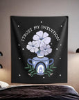 I Trust My Intuition Tapestry