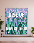 Rise Up Root Down Tapestry