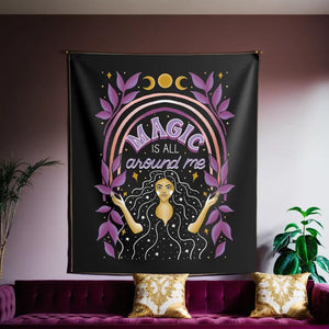 Magic is All Around Me Tapestry