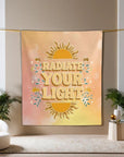 Radiate Your Light Tapestry