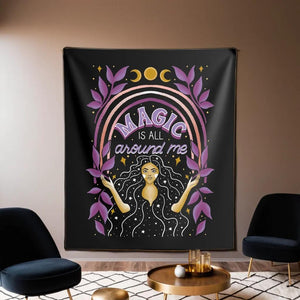 Magic is All Around Me Tapestry