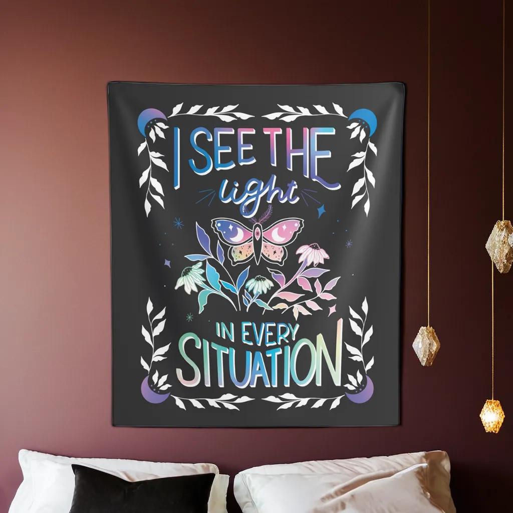 I See the Light in Every Situation Tapestry