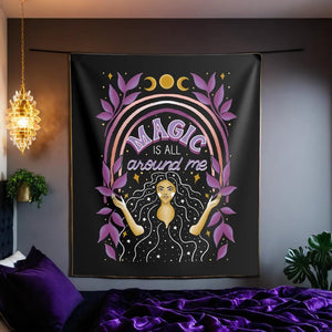 Magic is All Around Me Tapestry