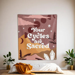 Your Cycles Are Sacred Tapestry