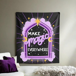 Make Magic Everywhere Tapestry