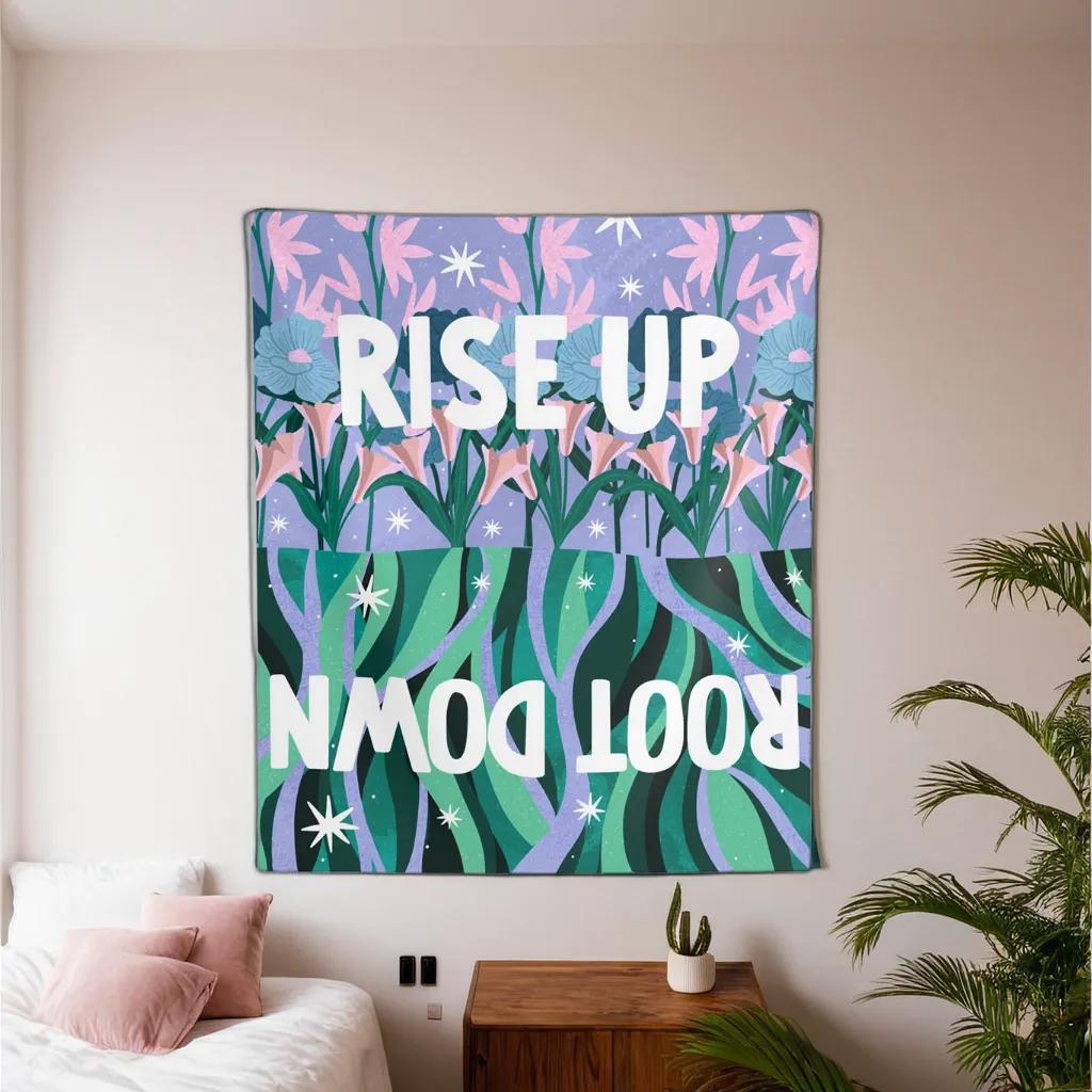 Rise Up Root Down Tapestry