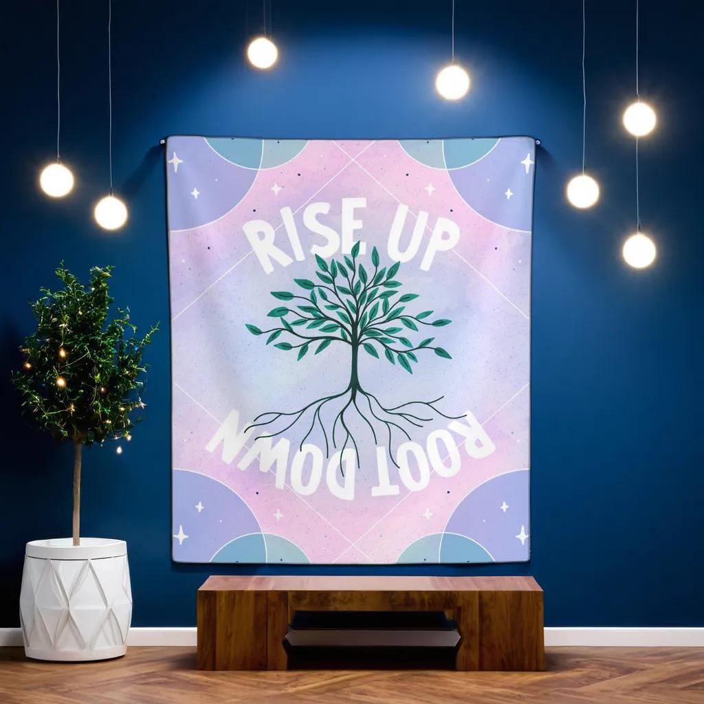 Rise Up Root Down Tapestry