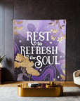 Rest to Refresh the Soul Tapestry