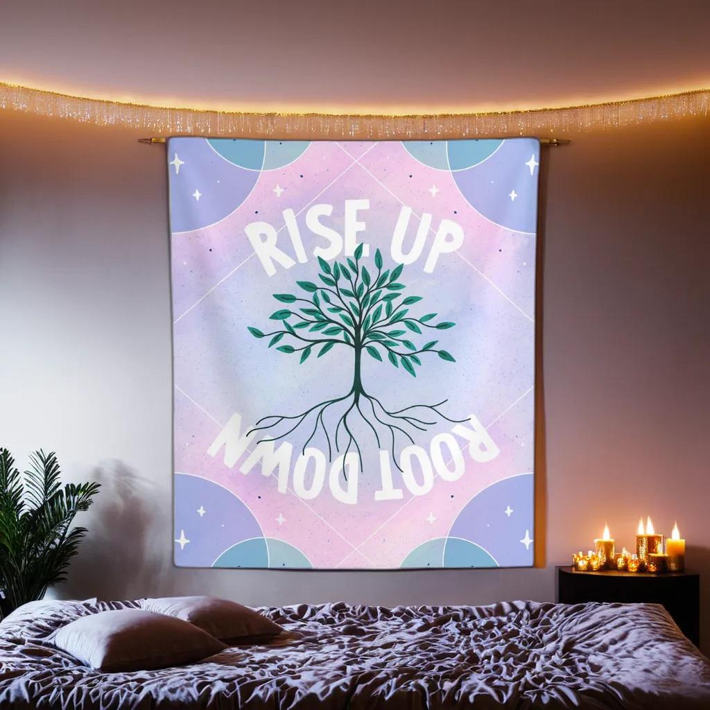 Rise Up Root Down Tapestry