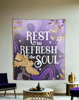 Rest to Refresh the Soul Tapestry