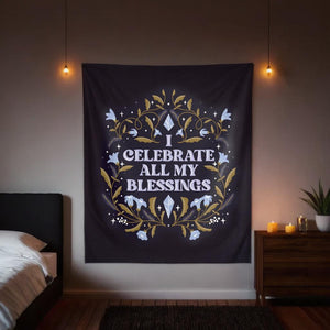 I Celebrate All My Blessings Tapestry