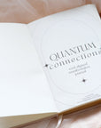 Quantum Connections Manifesting Journal